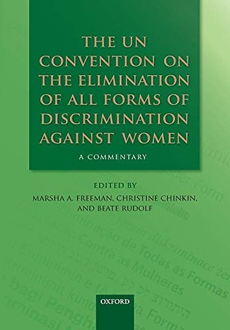 The UN Convention on the Elimination of All Forms of Discrimination Against Women