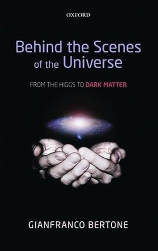 Behind the Scenes of the Universe