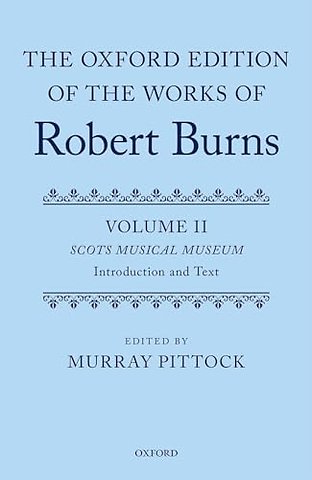 The Oxford Edition of the Works of Robert Burns