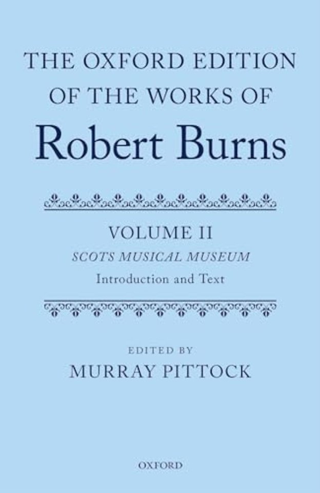 The Oxford Edition of the Works of Robert Burns