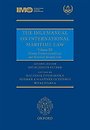 The IMLI Manual on International Maritime Law; Volume III The IMLI Manual on International Maritime Law; Volume III