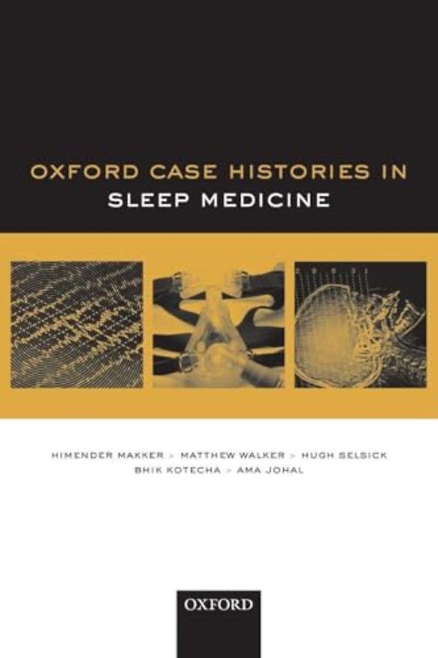 Oxford Case Histories in Sleep Medicine