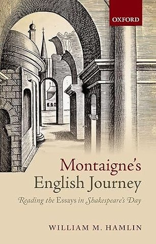 Montaigne's English Journey