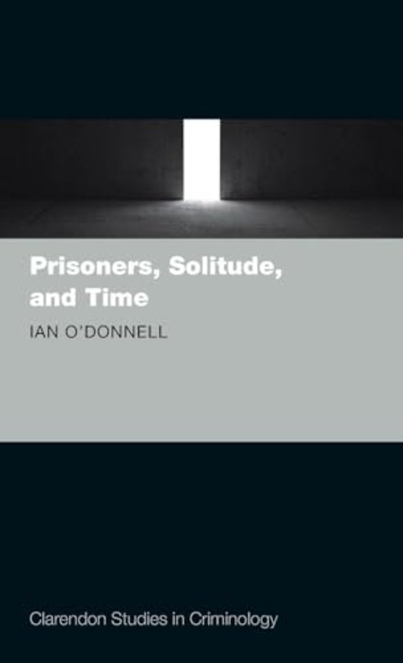 Prisoners, Solitude, and Time