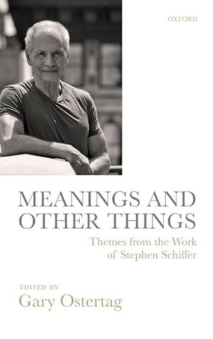 Meanings and Other Things
