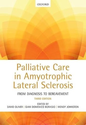 Palliative Care in Amyotrophic Lateral Sclerosis