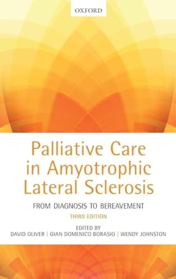 Palliative Care in Amyotrophic Lateral Sclerosis