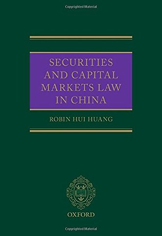 Securities and Capital Markets Law in China