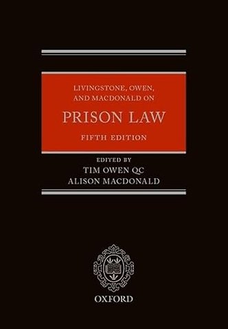 Livingstone, Owen, and Macdonald on Prison Law