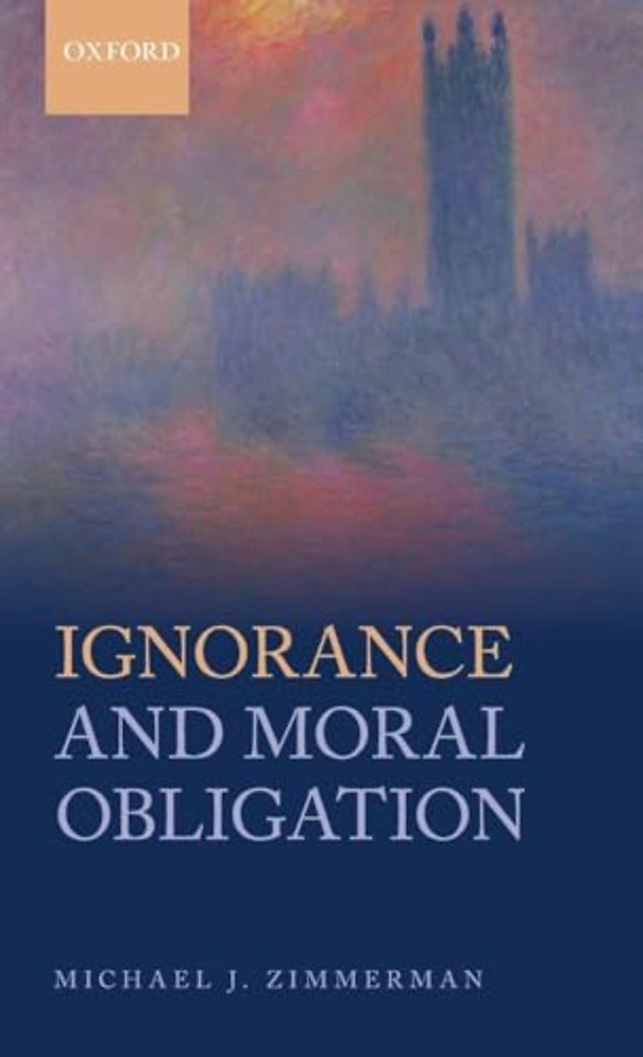 Ignorance and Moral Obligation