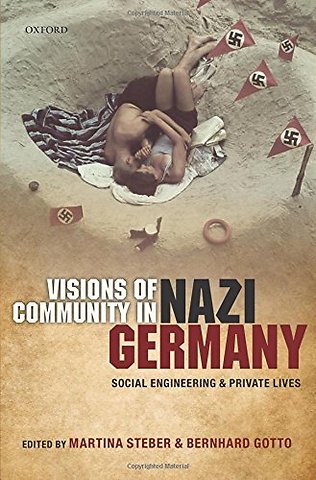 Visions of Community in Nazi Germany