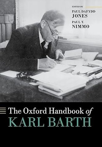 The Oxford Handbook of Karl Barth