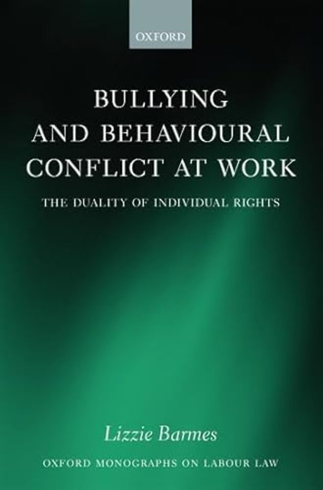 Bullying and Behavioural Conflict at Work