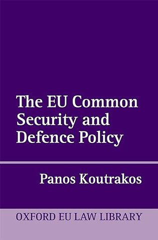 The EU Common Security and Defence Policy