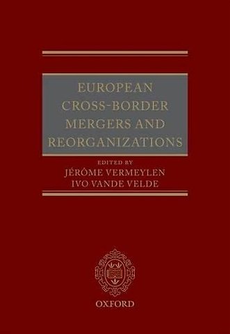 European Cross-Border Mergers and Reorganisations