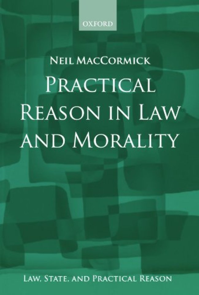 Practical Reason in Law and Morality
