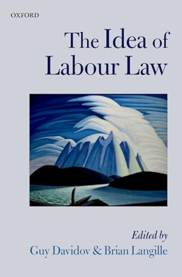The Idea of Labour Law