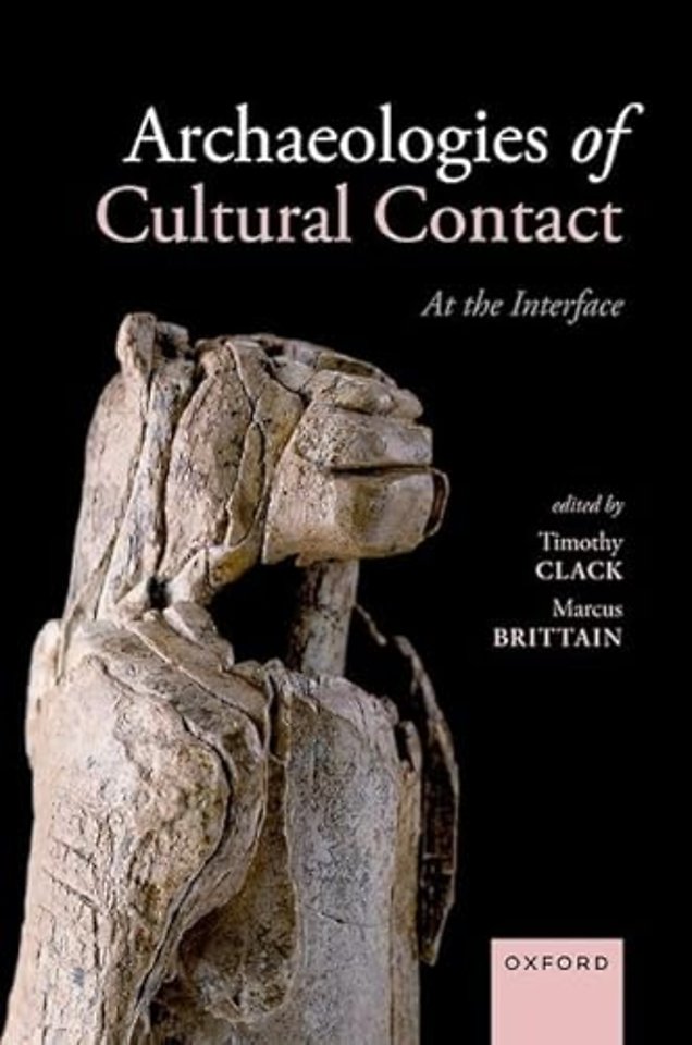 Archaeologies of Cultural Contact