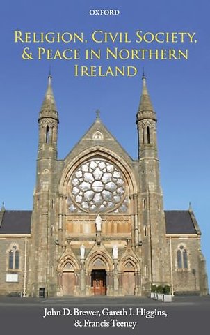 Religion, Civil Society, and Peace in Northern Ireland
