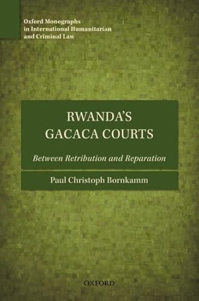 Rwanda's Gacaca Courts
