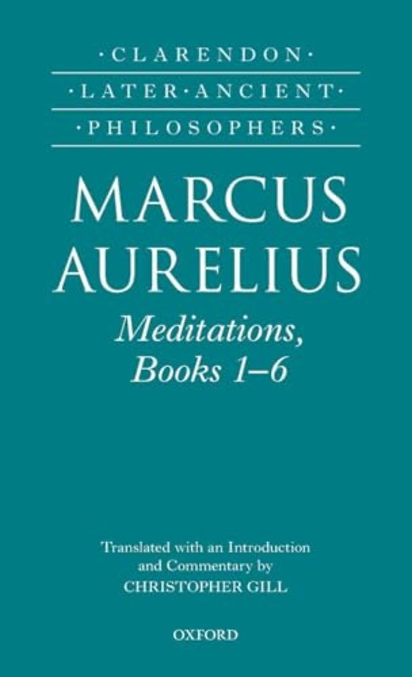 Marcus Aurelius: Meditations, Books 1-6