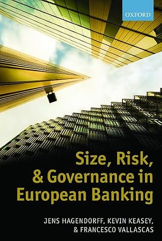 Size, Risk, and Governance in European Banking