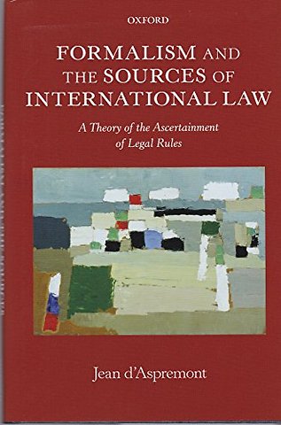 Formalism and the Sources of International Law