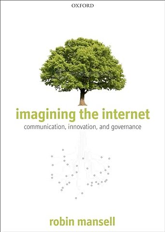 Imagining the Internet
