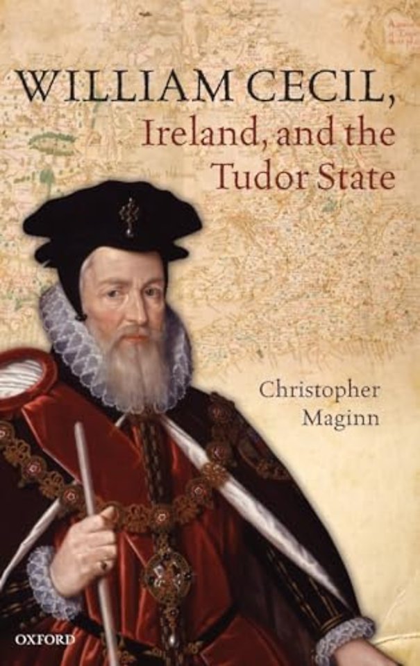 William Cecil, Ireland, and the Tudor State