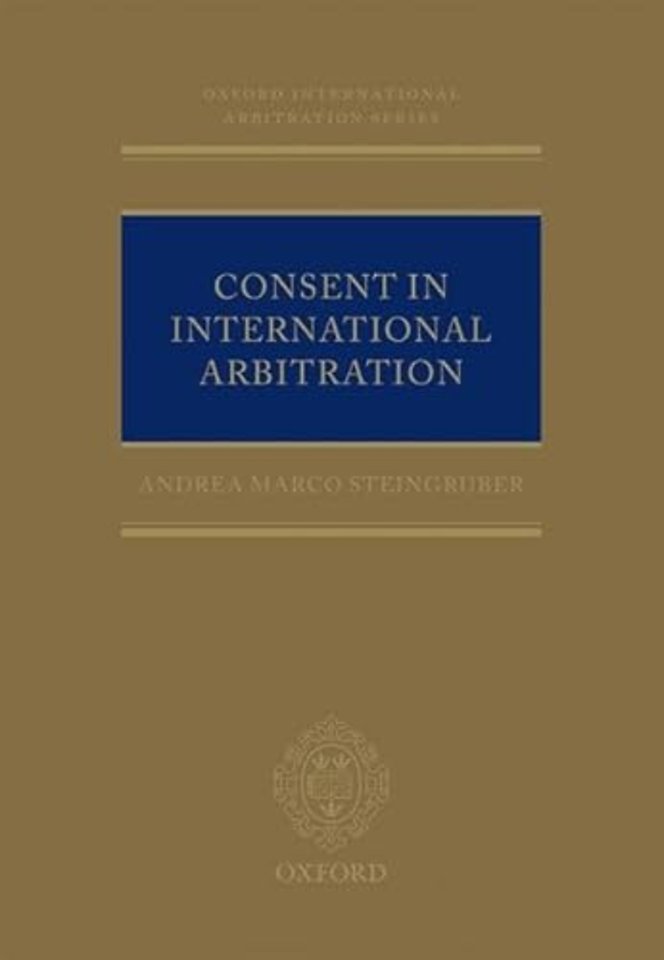 Consent in International Arbitration
