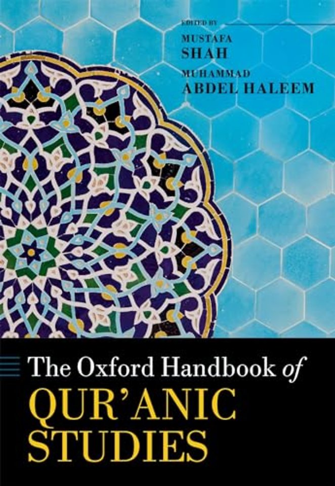 The Oxford Handbook of Qur'anic Studies
