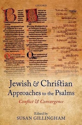 Jewish and Christian Approaches to the Psalms