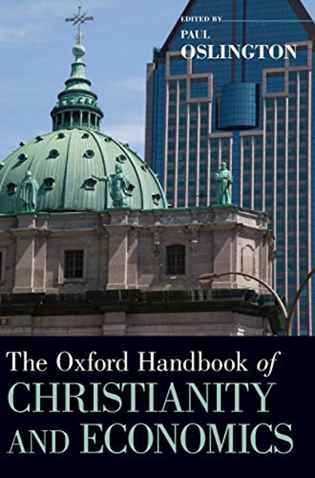 The Oxford Handbook of Christianity and Economics