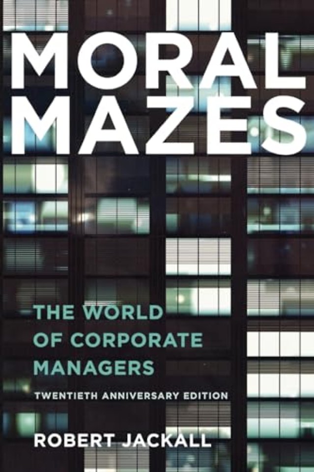 Moral Mazes