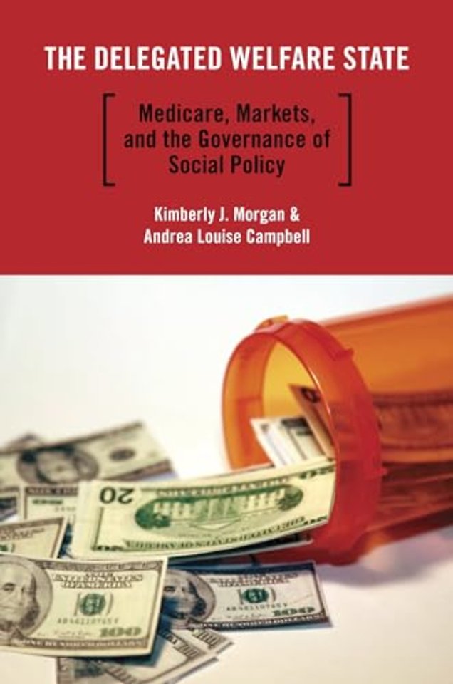 The Delegated Welfare State