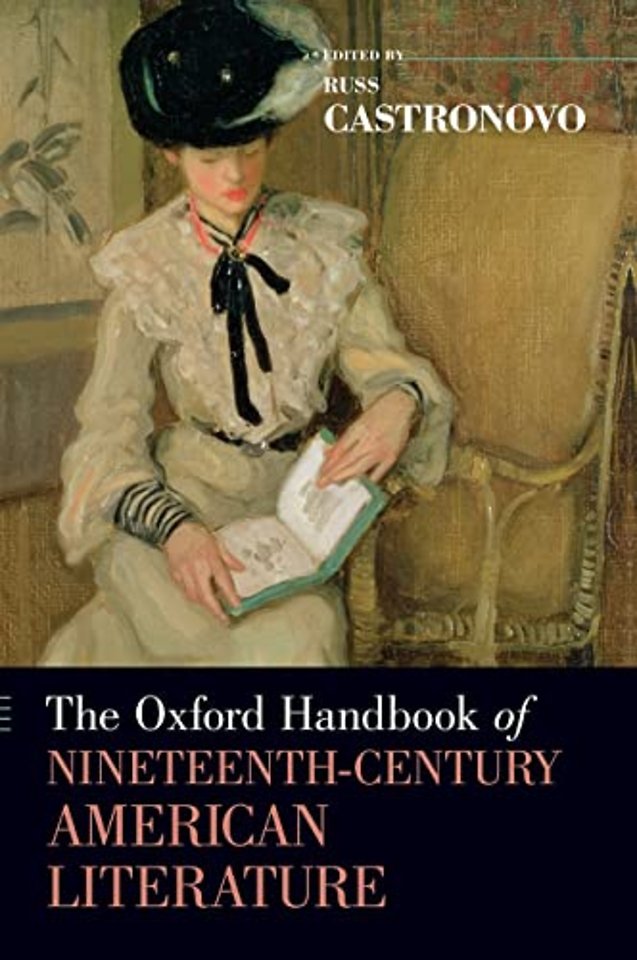 The Oxford Handbook of Nineteenth-Century American Literature