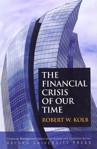 The Financial Crisis of Our Time