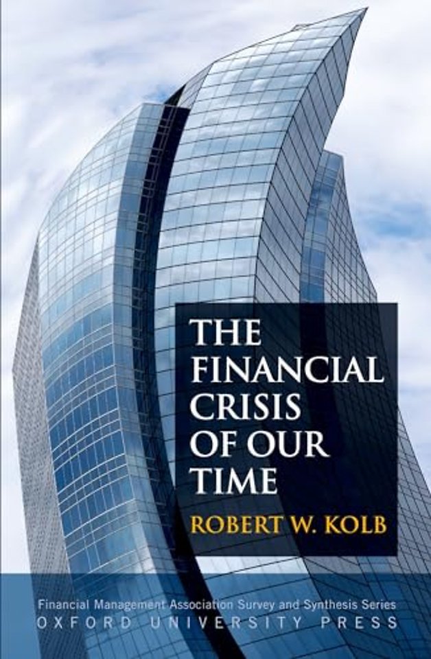 The Financial Crisis of Our Time
