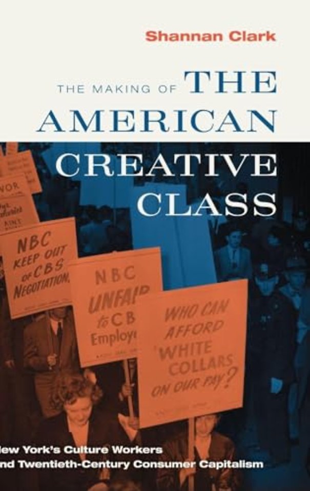 The Making of the American Creative Class