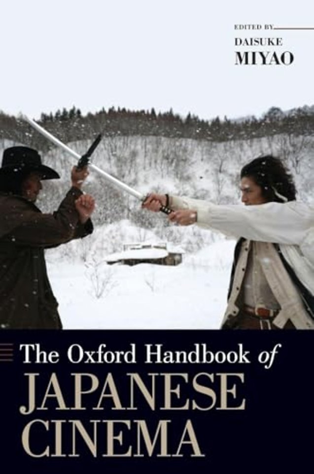 The Oxford Handbook of Japanese Cinema