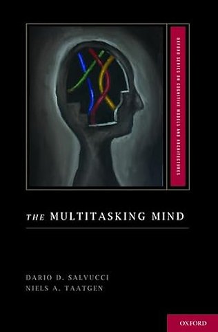 The Multitasking Mind