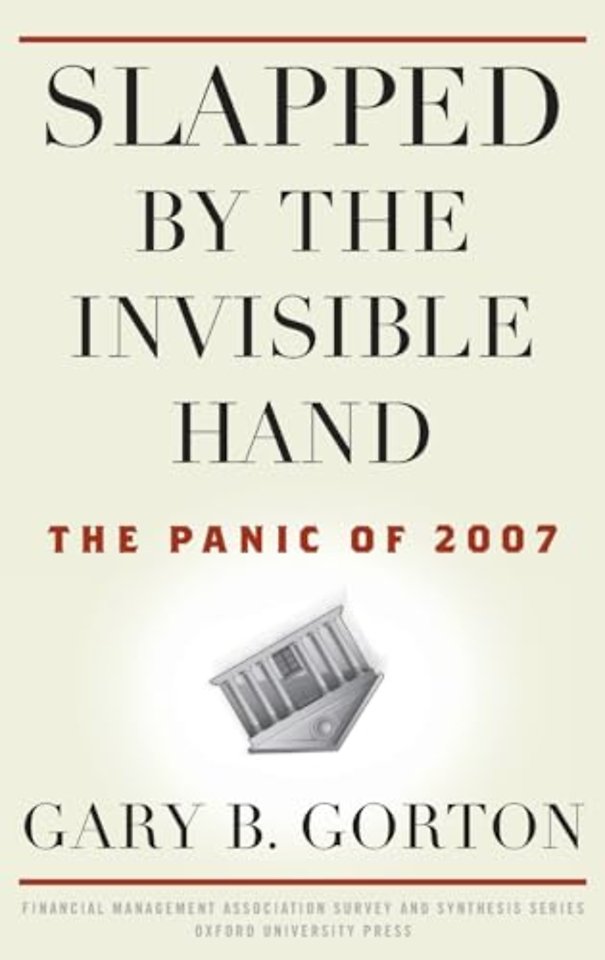 Slapped by the Invisible Hand