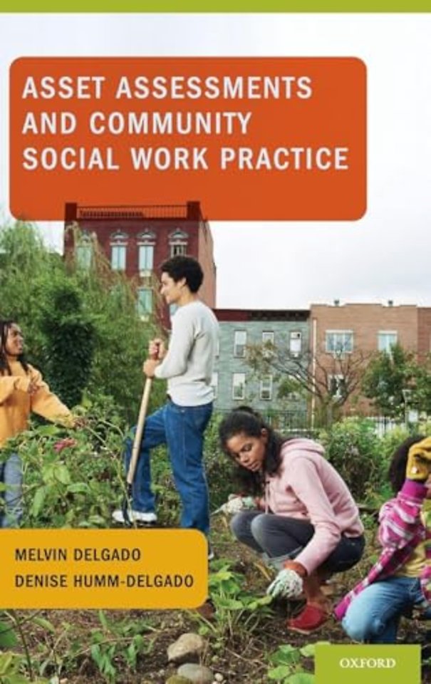 Asset Assessments and Community Social Work Practice