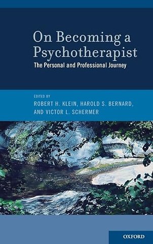 On Becoming a Psychotherapist