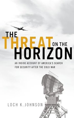 The Threat on the Horizon