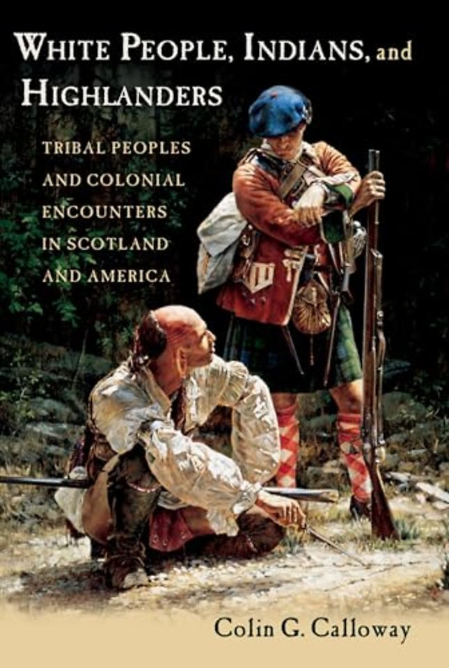 White People, Indians, and Highlanders