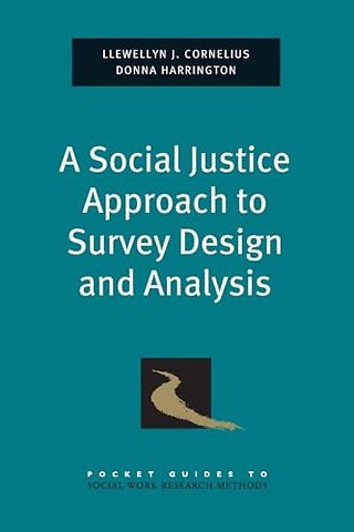A Social Justice Approach to Survey Design and Analysis