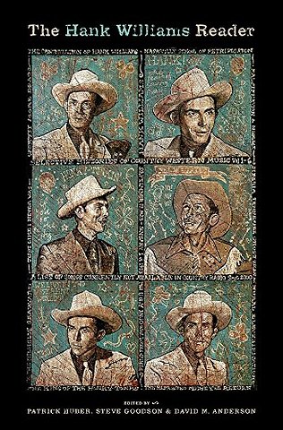 The Hank Williams Reader