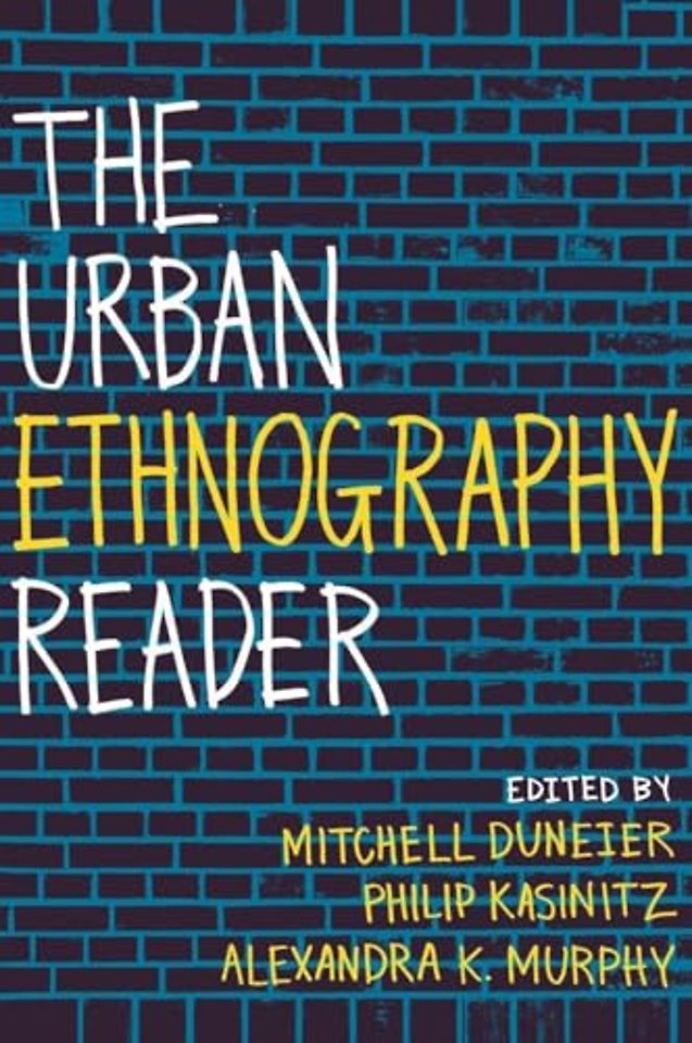 The Urban Ethnography Reader