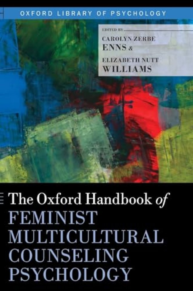 The Oxford Handbook of Feminist Counseling Psychology